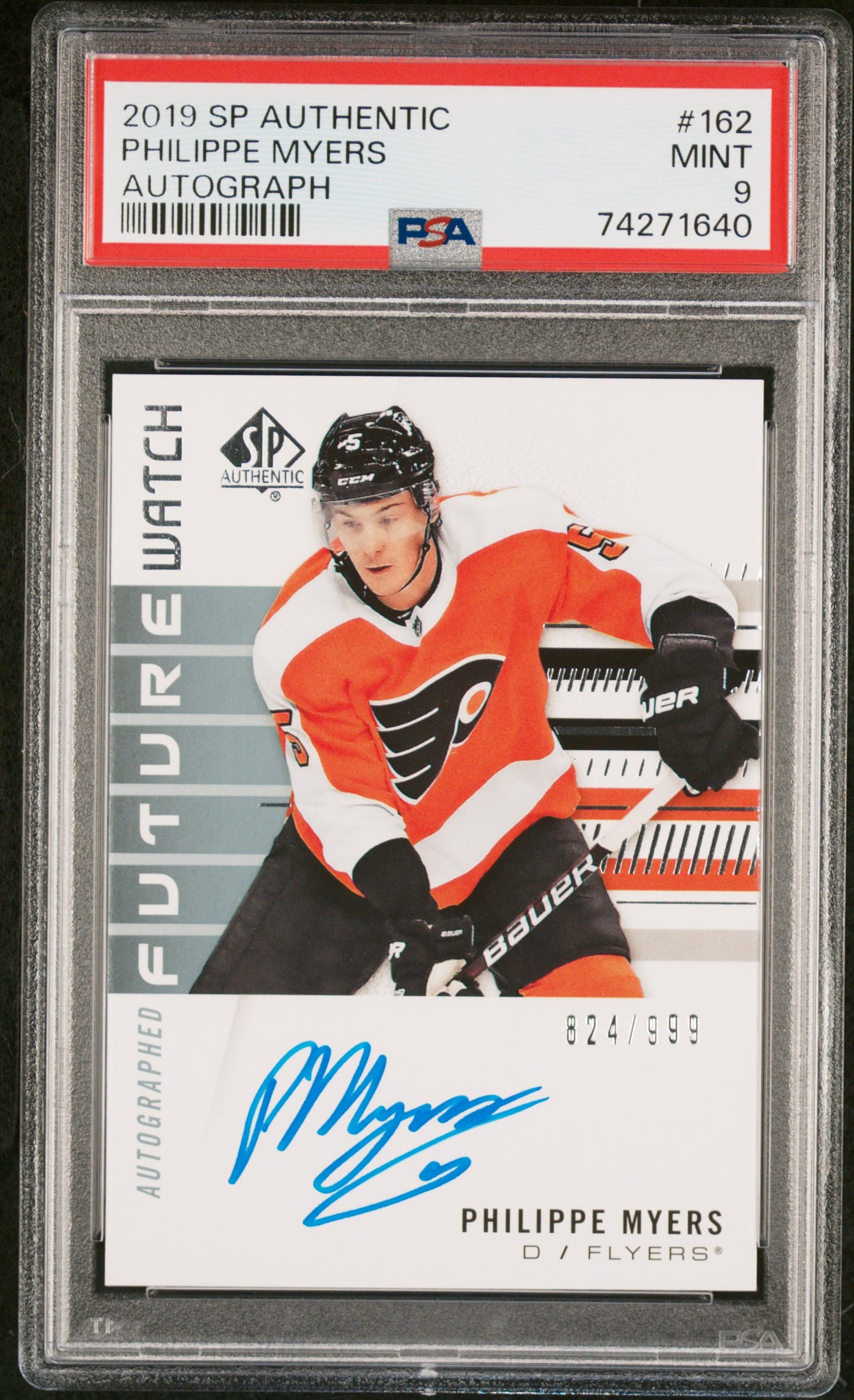 2019-20 SP Authentic - #162 - Philippe Myers Future Watch Auto /999 PSA 9