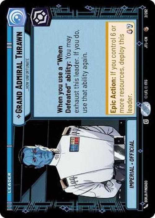 Star Wars: Unlimited: Grand Admiral Thrawn - ...How Unfortunate card image