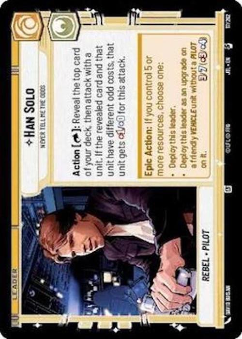 Star Wars: Unlimited: Han Solo - Never Tell Me the Odds card image