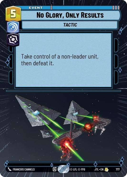 Star Wars: Unlimited: No Glory, Only Results (Hyperspace Foil) card image