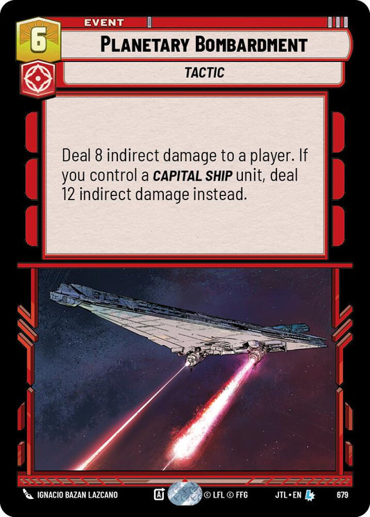 Star Wars: Unlimited: Planetary Bombardment (Foil) card image