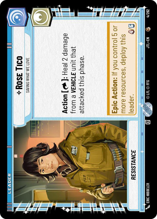 Star Wars: Unlimited: Rose Tico - Saving What We Love card image