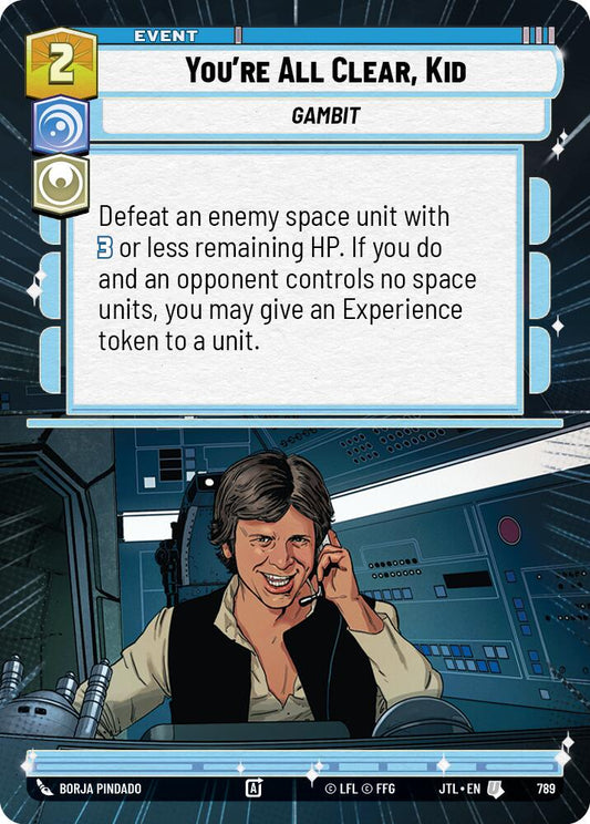 Star Wars: Unlimited: You're All Clear, Kid (Hyperspace Foil) card image