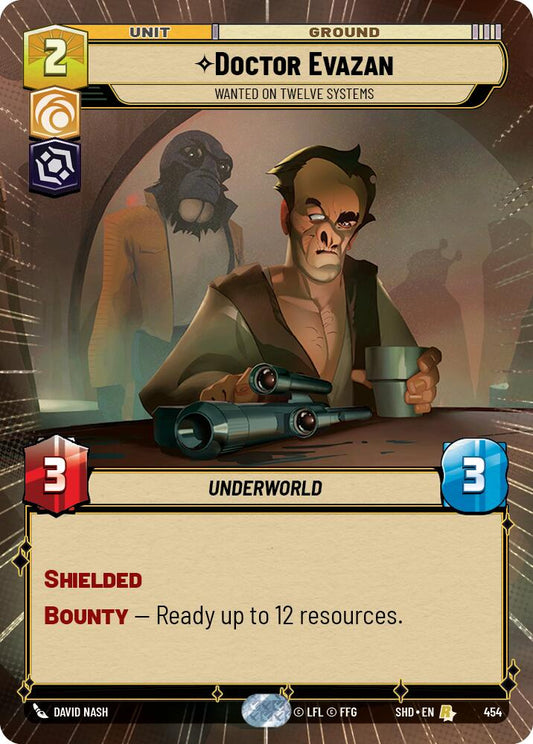 Star Wars: Unlimited: Doctor Evazan - Wanted on Twelve Systems (Hyperspace) card image