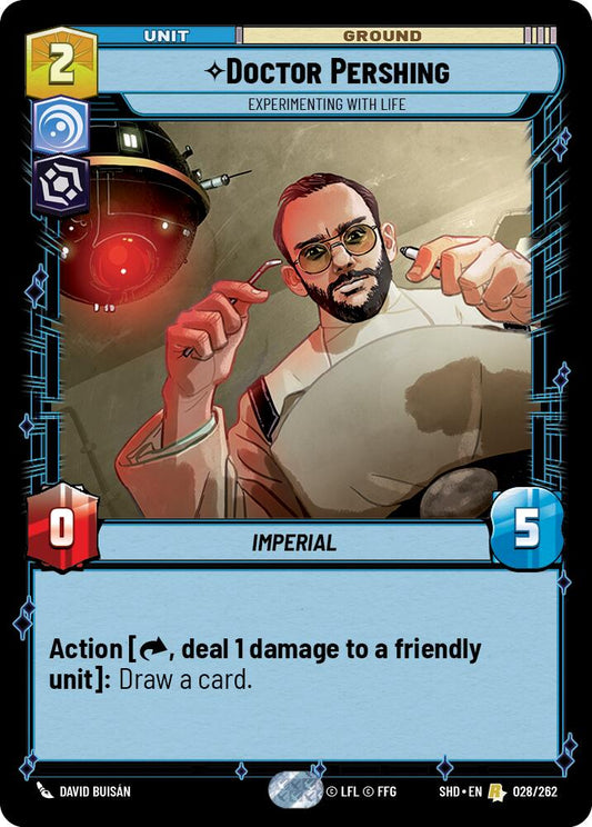 Star Wars: Unlimited: Doctor Pershing - Experimenting With Life card image