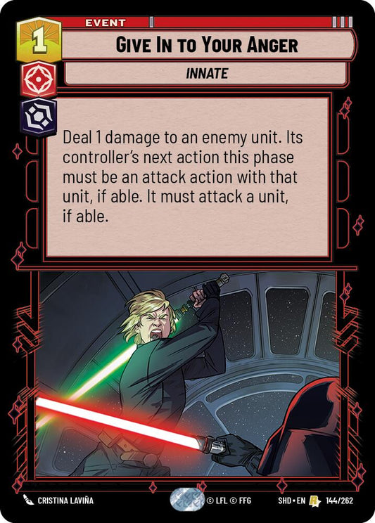 Star Wars: Unlimited: Give In to Your Anger card image