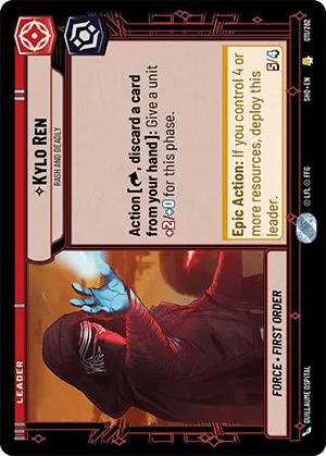 Star Wars: Unlimited: Kylo Ren - Rash and Deadly card image