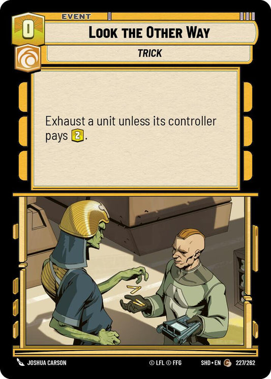 Star Wars: Unlimited: Look the Other Way card image