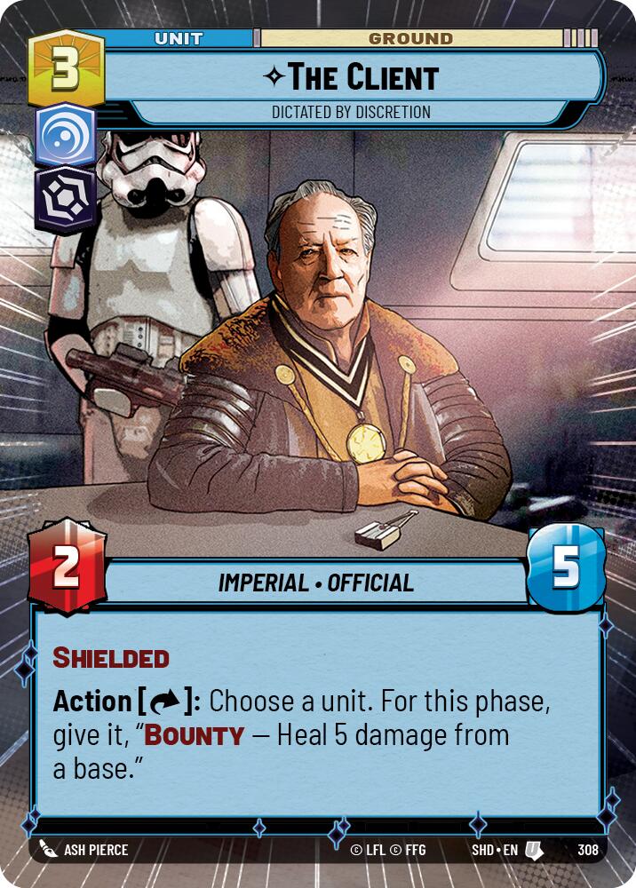 Star Wars: Unlimited: The Client - Dictated by Discretion (Hyperspace) card image