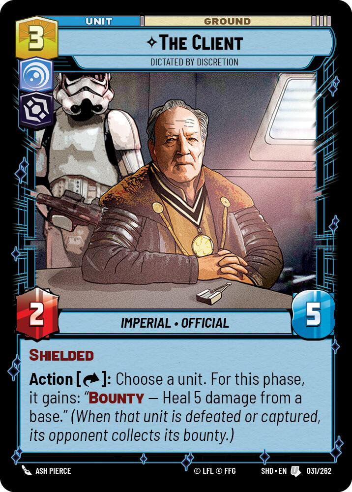 Star Wars: Unlimited: The Client - Dictated by Discretion card image