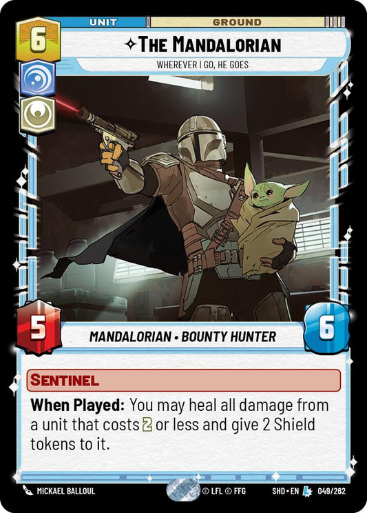 Star Wars: Unlimited: The Mandalorian - Wherever I Go, He Goes card image