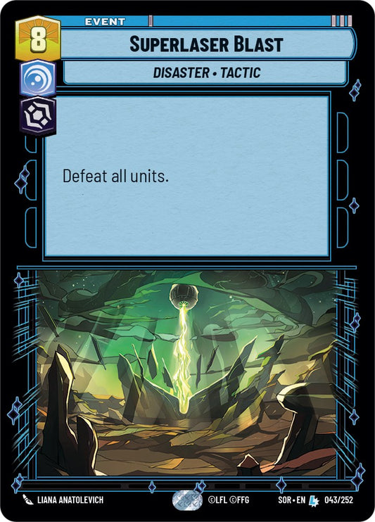 Star Wars: Unlimited: Superlaser Blast card image